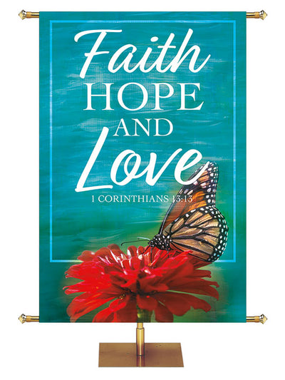 Church Banner His Loving Grace Faith, Hope, and Love 1 Corinthians 13:13 with Red Daisy and Butterfly on Blue-Green