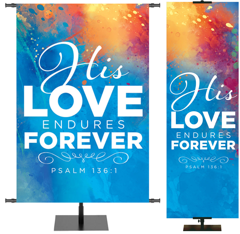 Hues of Inspiration His Love Endures - Year Round Banners - PraiseBanners