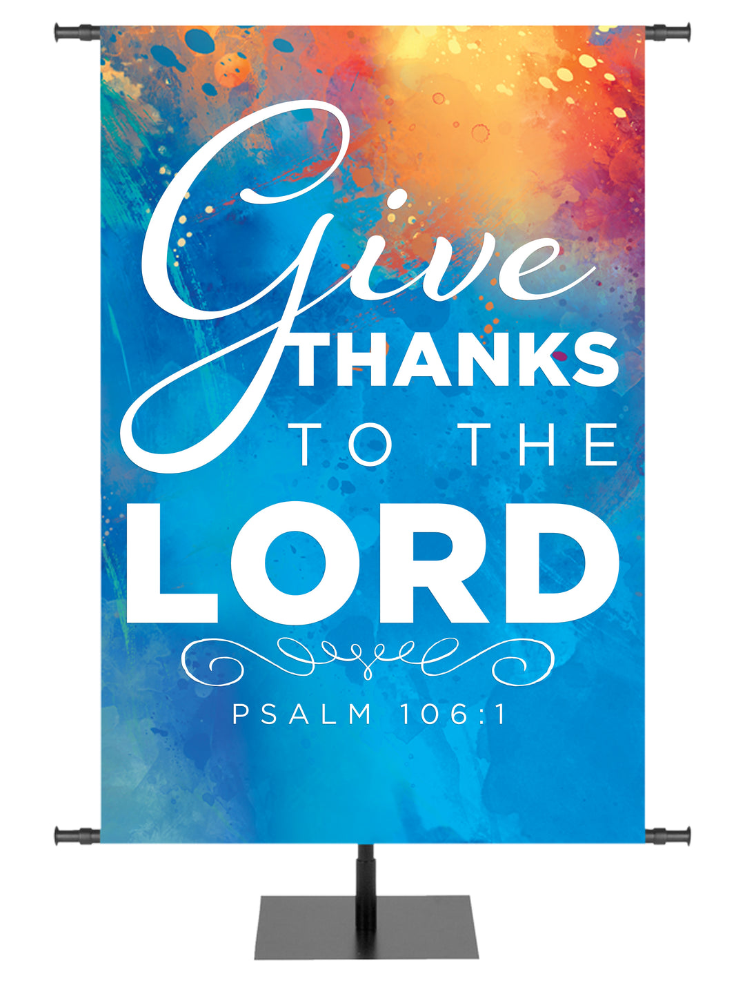 Hues of Inspiration Give Thanks To The Lord - Year Round Banners - PraiseBanners
