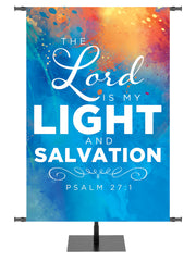 Hues of Inspiration The Lord Is My Light And My Salvation - Year Round Banners - PraiseBanners