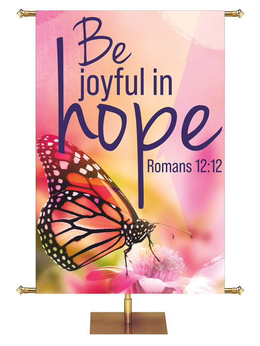 Be Joyful In Hope Romans 12:12 Church Banner with Butterfly on Pink Petals Flower on Pink Pastel