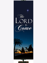 The Nativity Collection The Lord is Come - Christmas Banners - PraiseBanners