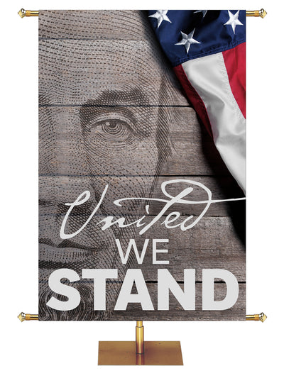 Patriotic Banner featuring the illustrated face of Abraham Lincoln and quote United We Stand.