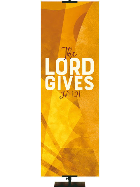 Promises of God The Lord Gives - Year Round Banners - PraiseBanners