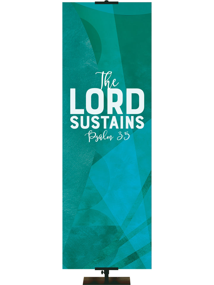 Promises of God The Lord Sustains - Year Round Banners - PraiseBanners