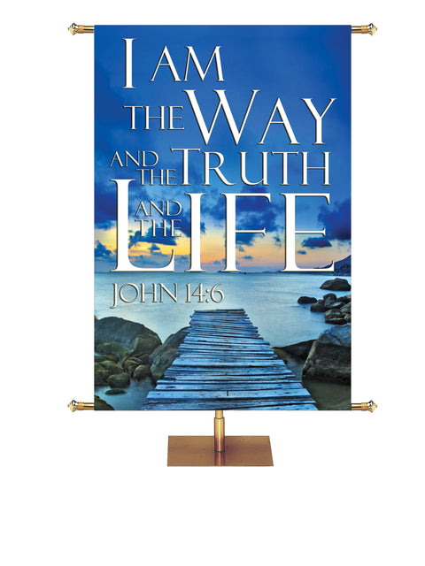 Path to Grace I Am the Way, the Truth Dock Design - Easter Banners - PraiseBanners