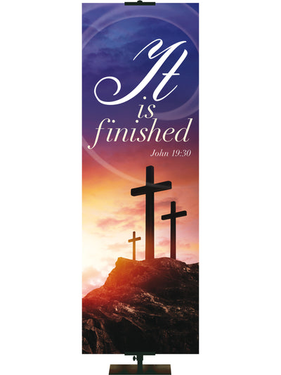 The Old Rugged Cross It Is Finished - Easter Banners - PraiseBanners