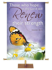 Renewal in Spring Those Who Hope - Year Round Banners - PraiseBanners