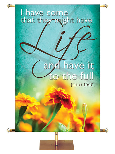 Renewal in Spring That They Might Have Life - Year Round Banners - PraiseBanners