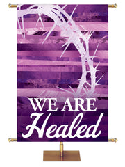Redeeming Love We Are Healed Crown of Thorns - Easter Banners - PraiseBanners