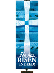 Redeeming Love He Is Risen Indeed Cross - Easter Banners - PraiseBanners