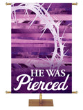Redeeming Love He Was Pierced Crown of Thorns - Easter Banners - PraiseBanners
