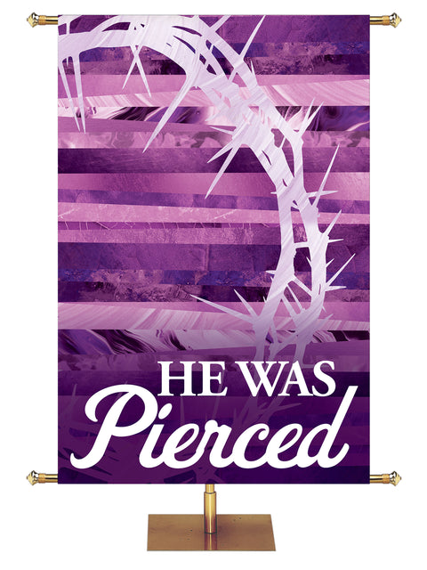 Redeeming Love He Was Pierced Crown of Thorns - Easter Banners - PraiseBanners