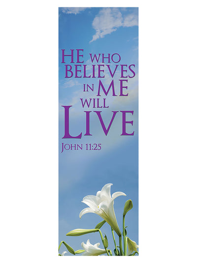 Scripture Wall Hanging He Who Believes Contemporary Easter - Home Worship Banners - PraiseBanners