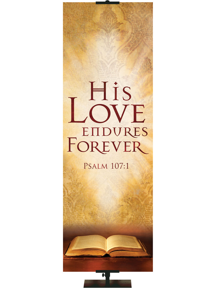 Scriptures For Life His Love Endures Forever - Year Round Banners - PraiseBanners