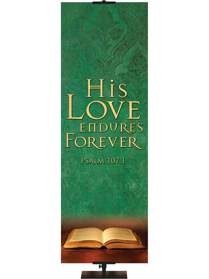 Scriptures For Life His Love Endures Forever - Year Round Banners - PraiseBanners