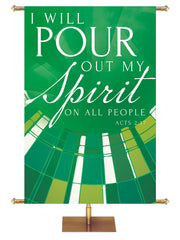 Church Banner Streaming Light Pour Out My Spirit. Acts 2:17. In Blue, Green, Purple and Red.