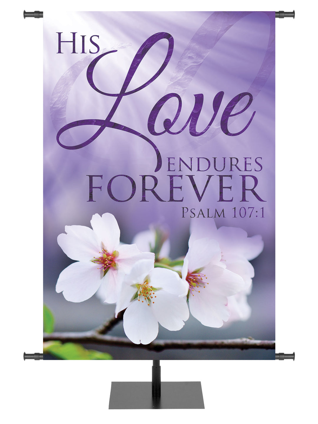 Purple Church Banner with Dogwood Branch His Love Endures Psalm 107:1