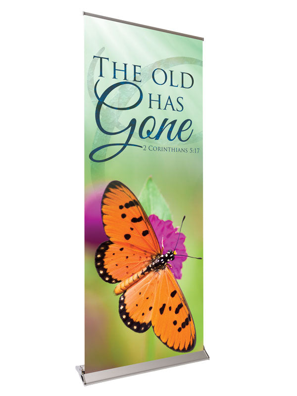 Retractable Banner with Stand Signs of Spring The Old Has Gone - Year Round Banners - PraiseBanners