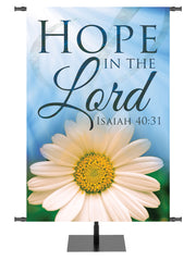 Hope In the Lord Signs of Spring Banner