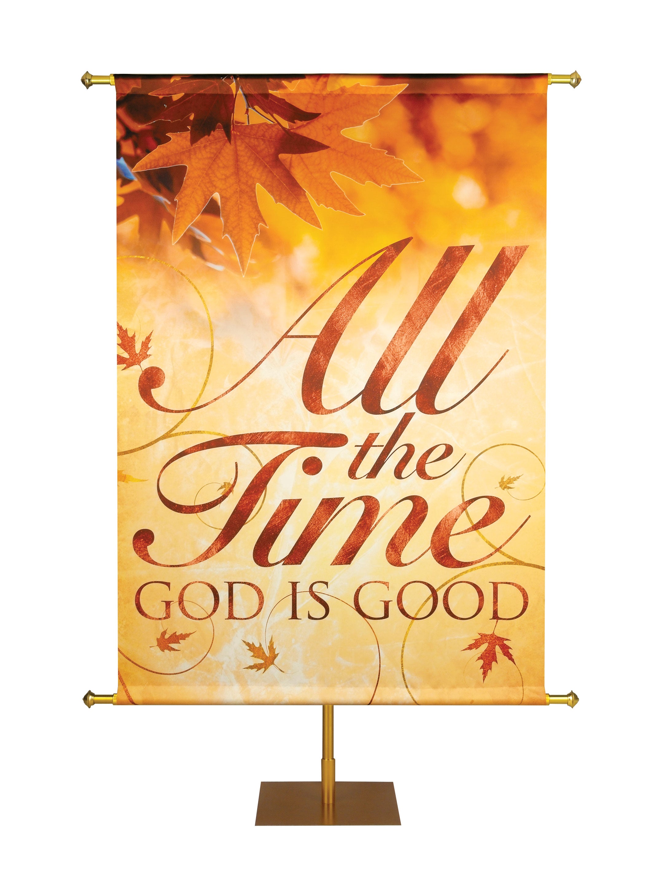 Banner Goodness All the Time God is Good Banner