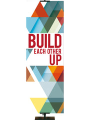 The Dynamic Word Build Each Other Up - Year Round Banners - PraiseBanners