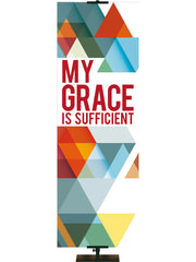 The Dynamic Word My Grace is Sufficient - Year Round Banners - PraiseBanners