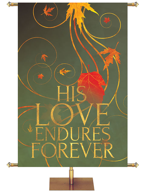 His Love Endures Forever Shimmering Autumn Banner