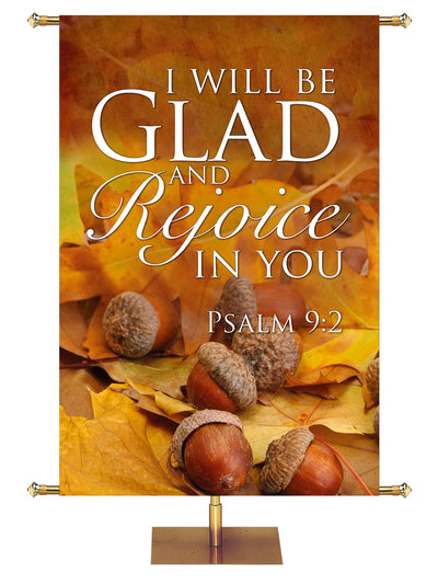I Will Be Glad Design 2 Psalm 9:2 Church Banner for Fall and Thanksgiving with acorns and fall leaves