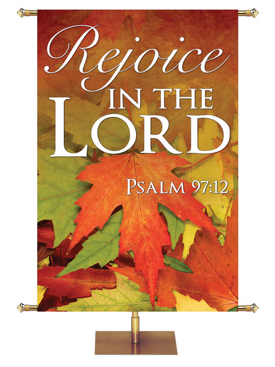 Rejoice in the Lord Design 3 Psalm 97:12 Church Banner for Fall and Thanksgiving with colorful fall leaves