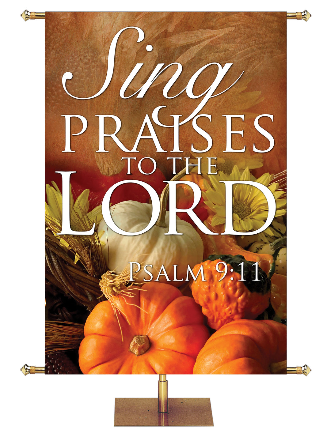 Sing Praises to the Lord Design 3 Psalm 9:11 Church Banner for Fall and Thanksgiving with pumpkins