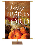 Sing Praises to the Lord Design 3 Psalm 9:11 Church Banner for Fall and Thanksgiving with pumpkins