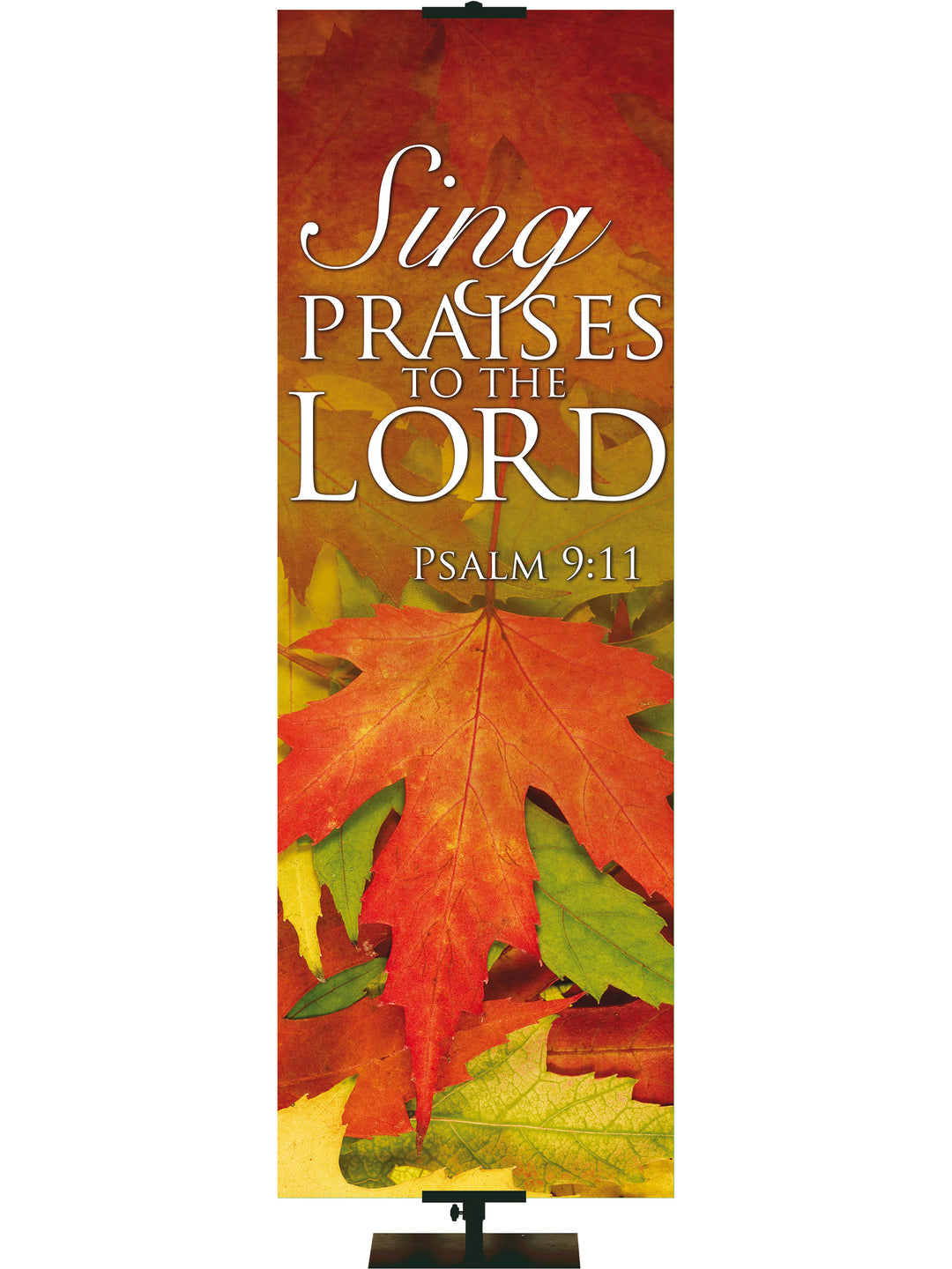Contemporary Fall & Thanksgiving Sing Praises to the Lord Design 1 Psalm 9:11 - Fall Banners - PraiseBanners