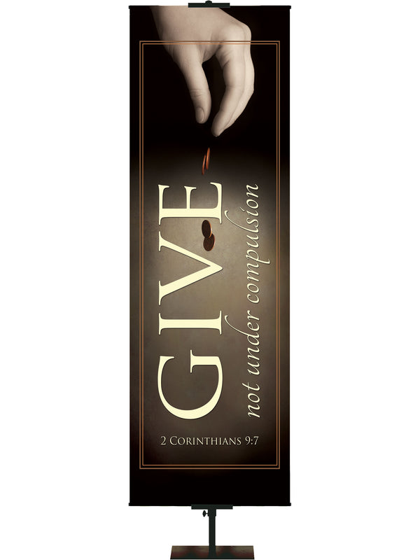 Tithing and Giving Give Not Under Compulsion