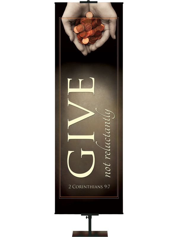 Tithing and Giving Give Not Reluctantly
