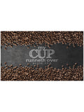 Cup Runneth Over Coffee Kitchen Mat