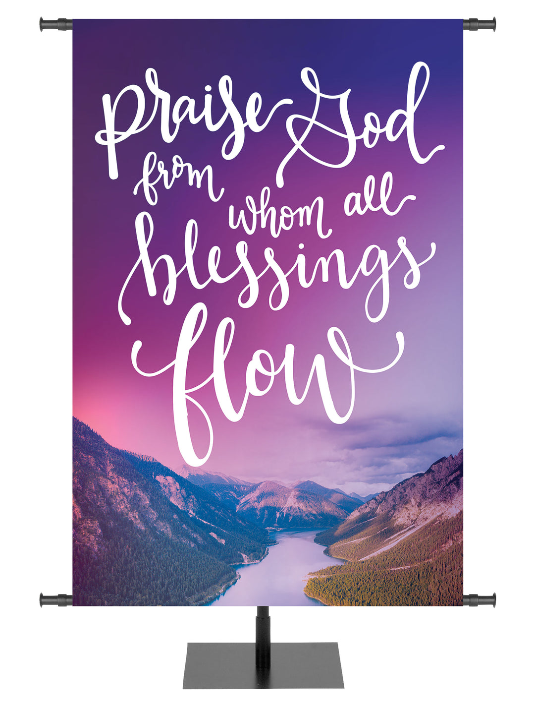 Praise God From Whom All Blessings Flow Blue Mountain River Church Banner