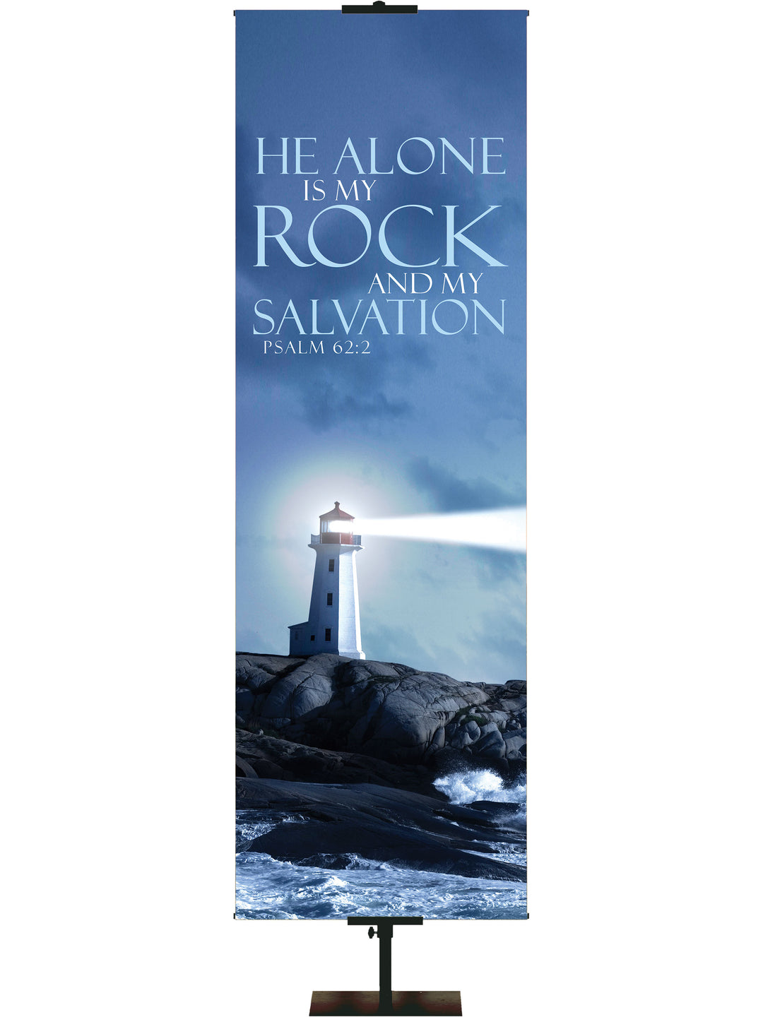 Words of Hope He Alone is My Rock - Year Round Banners - PraiseBanners