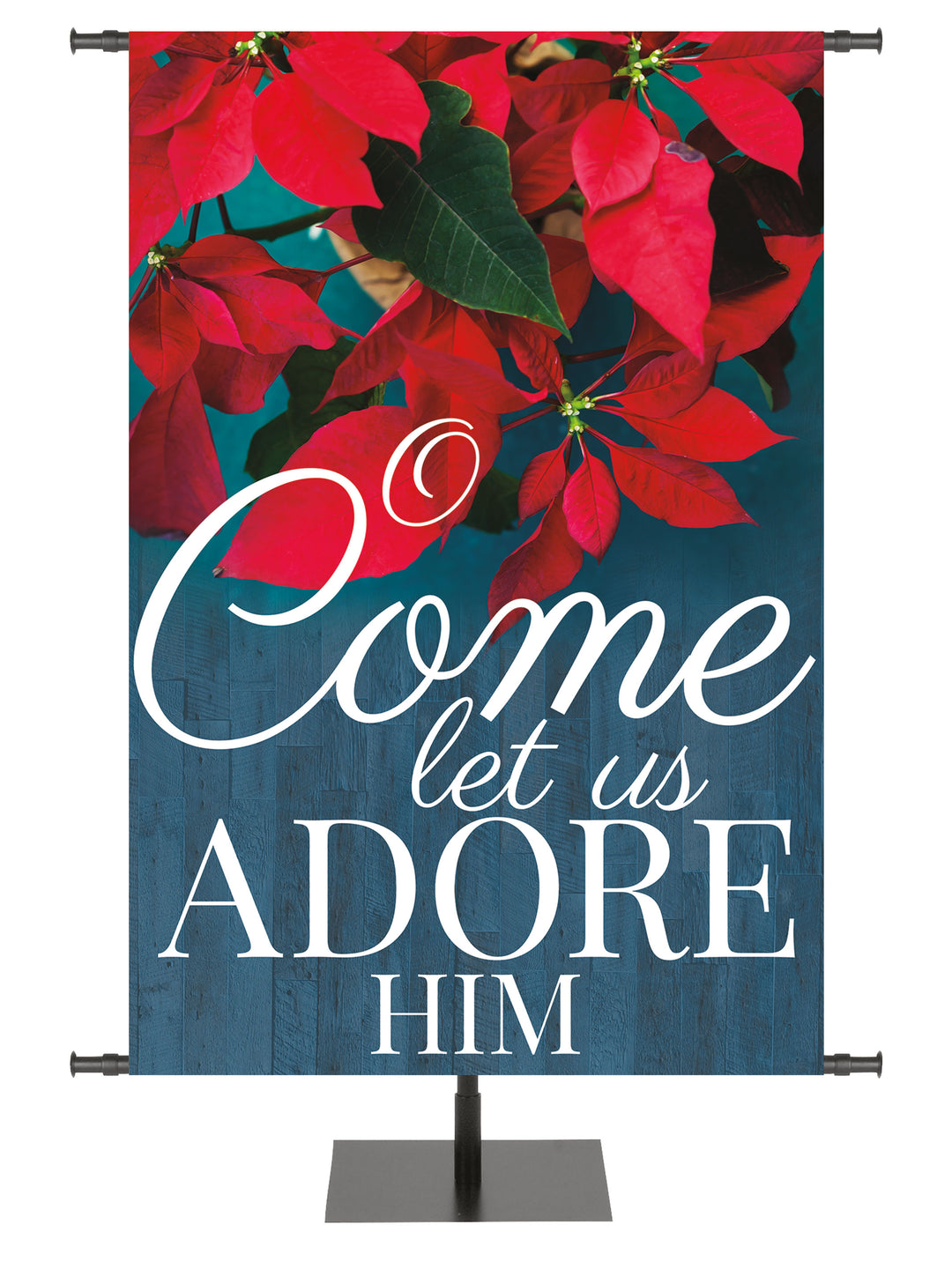 The Heart of Christmas O Come Let Us Adore Him Poinsettias