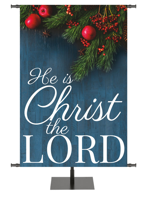 The Heart of Christmas He Is Christ The Lord, Holly Berries and Branches Right