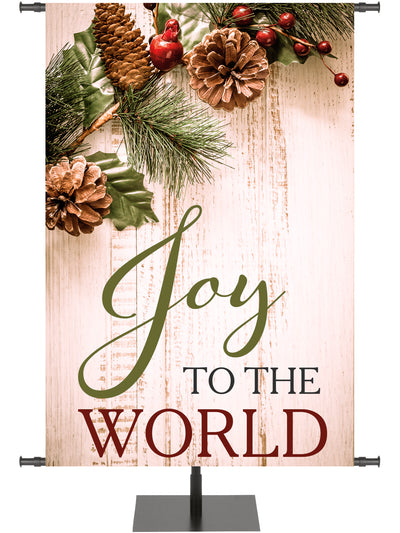 Church Banner for Christmas Joy to the World on rustic wood with pine cones and holly