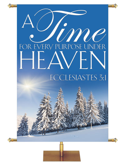 Portraits of Sacred Winter A Time for Every Purpose D - Christmas Banners - PraiseBanners