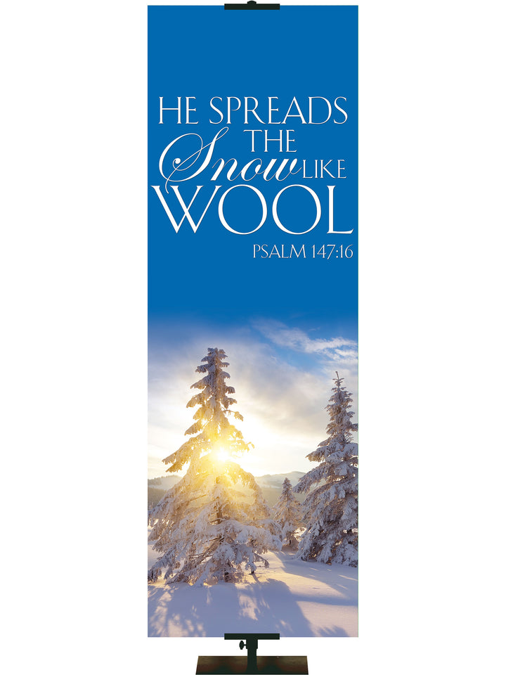 Portraits of Sacred Winter He Spreads the Snow G - Christmas Banners - PraiseBanners