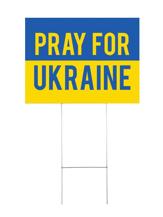 Pray For Ukraine Yard Signs
